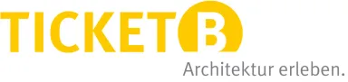 Logo with bold yellow text "TICKET B" and gray tagline "Architektur erleben."
